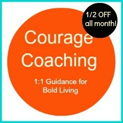 1/2 off courage coaching 